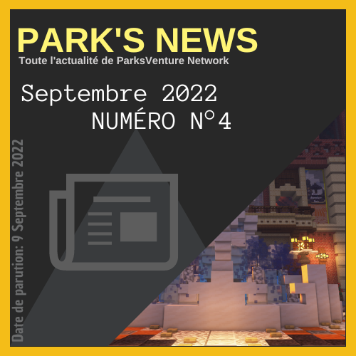 Parks'News | Numéro 4